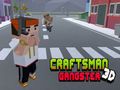 Spill Craftsman 3D Gangster online