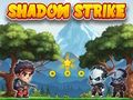 Spill Shadow Strike online