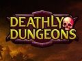 Spill Deathly Dungeons online