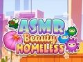 Spill ASMR Beauty Hjemløs  online