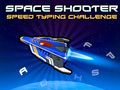 Spill Space Shooter: Speed Typing Challenge online