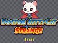 Spill Doktor Kittycat Strange  online