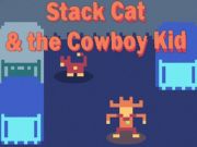 Spill Stack Cat & the Cowboy Kid online