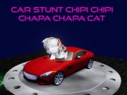 Spill Bilstunt Chipi Chipi Chapa Chapa Cat  online