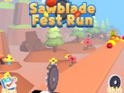 Spill Sawblade Fest Run online
