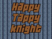 Spill Happy Tappy Knight  online