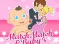Spill Match Match Baby  online