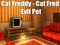 Spill Cat Freddy - Cat Fred Evil Pet online