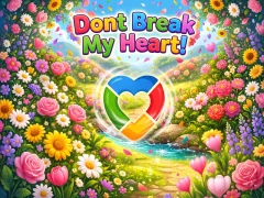 Spill Dont Break My Heart! online