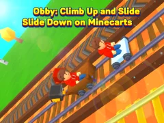 Spill Obby: Climb Up and Slide Down on Minecarts online