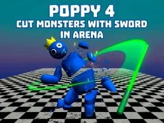 Spill Poppy 4: Cut Monsters With Sword In Arena! online