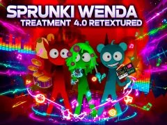 Spill Sprunki Wenda Treatment 4 Retextured online