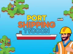 Spill Port Shipping Tycoon online