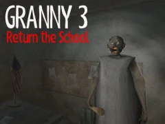 Spill Granny 3 Return the School online