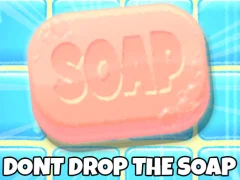 Spill Don't Drop The Soap online