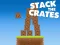 Spill Stack The Crates online