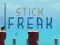 Spill Stick Freak online