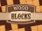 Spill Wood Blocks online