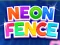 Spill Neon Fence online