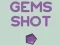 Spill Gems Shot online