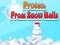 Spill Protect From Snow Balls online
