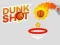 Spill Dunk Shot online