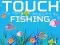 Spill Touch Fishing online