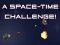Spill A Space Time Challenge online