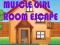 Spill Muscular Girl Room Escape online