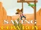 Spill Saving cowboy online