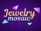 Spill Jewelry Mosaic online