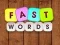 Spill Fast Words online