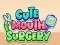 Spill Cute Mouth Surgery online