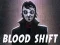 Spill Blood Shift online