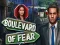 Spill Boulevard of Fear online