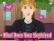 Spill What Does Your Boyfriend Look Like? online