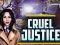 Spill Cruel Justice online