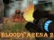 Spill Bloody Arena 2 online