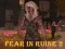 Spill Fear In Ruine 2 online