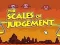 Spill The Scales of Judgement online