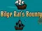 Spill Bilge Rat's Bounty online