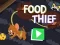 Spill Food Thief online