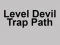 Spill Level Devil Trap Path online