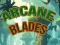 Spill Arcane Blades online