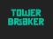 Spill Tower Breaker online