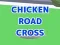 Spill Chicken Road Cross online