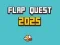 Spill Flap Quest 2025 online