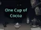Spill One Cup of Cocoa online