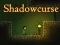 Spill Shadowcurse online