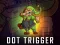 Spill Dot Trigger online